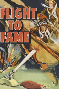 Flight to Fame (1938) Flight to Fame (1938)