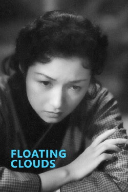 Floating Clouds (1955) Floating Clouds (1955)