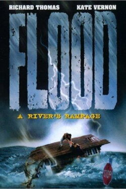 Flood: A River's Rampage (1997) Flood: A River's Rampage (1997)