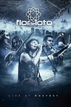 Flor de Loto - Live at Rosfest (2019) Flor de Loto - Live at Rosfest (2019)