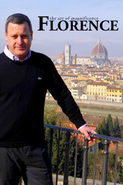 Florence: The Art of Magnificence (2021) Florence: The Art of Magnificence (2021)