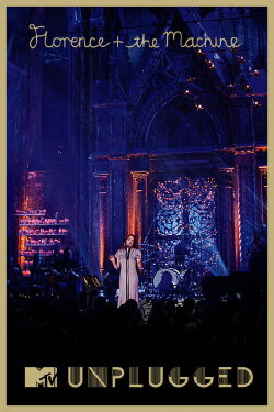 Florence + the Machine: MTV Unplugged (2012) Florence + the Machine: MTV Unplugged (2012)