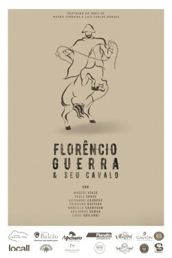 Florêncio Guerra e Seu Cavalo (2021) Florêncio Guerra e Seu Cavalo (2021)