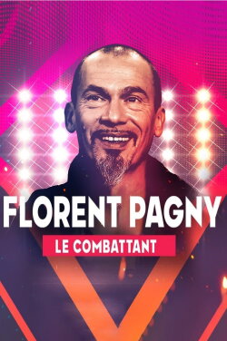 Florent Pagny, le combattant (2023)