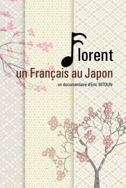 Florent, un Français au Japon (2014) Florent, un Français au Japon (2014)