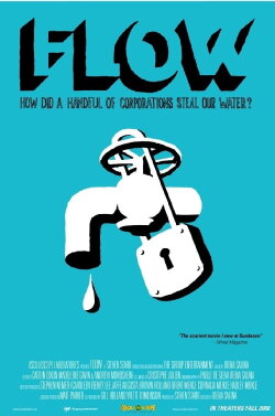 Flow: For Love of Water (2008) Flow: For Love of Water (2008)