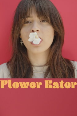 Flower Eater (2024)