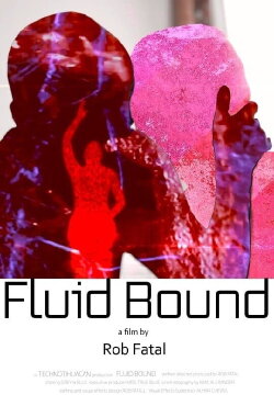 Fluid Bound (2021)