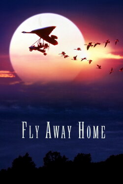 Fly Away Home (1996) Fly Away Home (1996)
