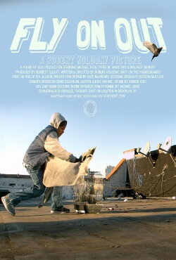 Fly on Out (2013)