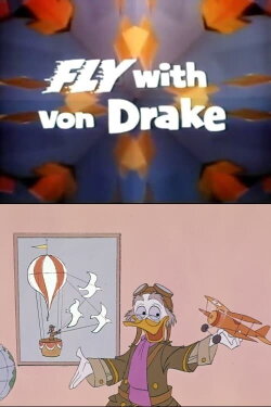 Fly With Von Drake (1963) Fly With Von Drake (1963)