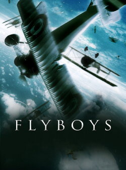 Flyboys (2006) Flyboys (2006)