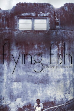 Flying Fish (2011) Flying Fish (2011)