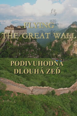 Flying the Great Wall (2017)