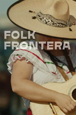 Folk Frontera (2021)