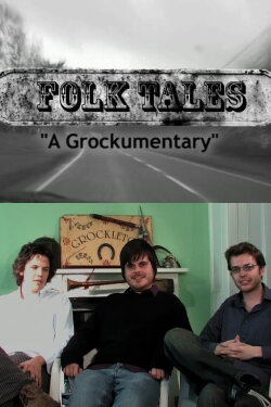 Folk Tales - A Grockumentary (2007) Folk Tales - A Grockumentary (2007)