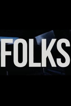 Folks (2012) Folks (2012)