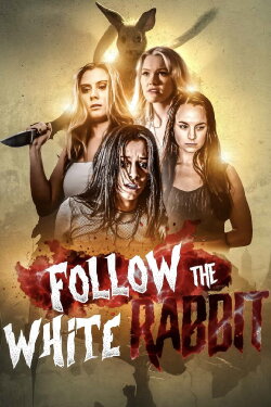 Follow the White Rabbit (2023) Follow the White Rabbit (2023)