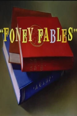 Foney Fables (1942) Foney Fables (1942)