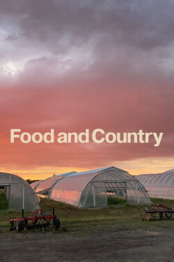 Food and Country (2024) Food and Country (2024)