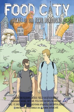 Food City: Feast of the Five Boroughs (2017) Food City: Feast of the Five Boroughs (2017)