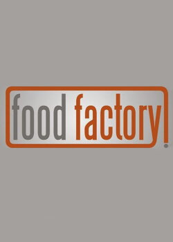 Food Factory (2015) Food Factory (2015)