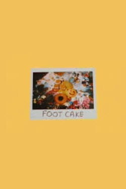 FOOT CAKE (2024)