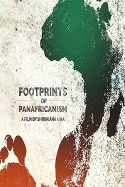 Footprints of Pan-Africanism (2018) Footprints of Pan-Africanism (2018)