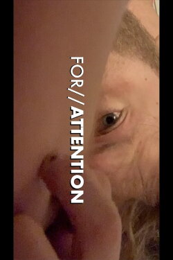 For Attention (2021)