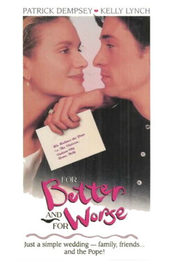 For Better and for Worse (1993) For Better and for Worse (1993)
