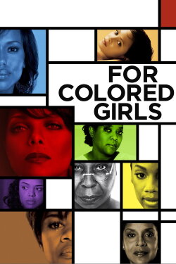 For Colored Girls (2010) For Colored Girls (2010)