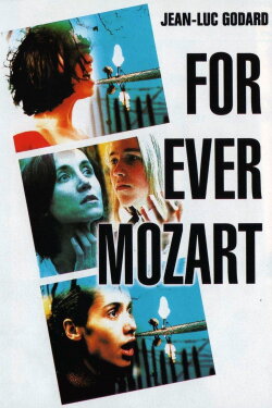 For Ever Mozart (1996) For Ever Mozart (1996)