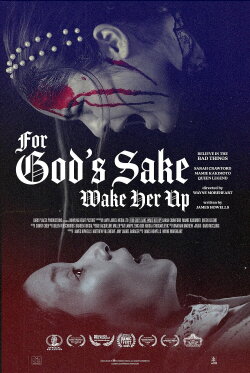 For God's Sake Wake Her Up (2024) For God's Sake Wake Her Up (2024)