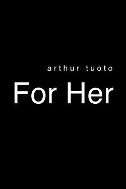 For Her (2006) For Her (2006)