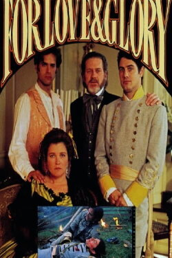 For Love and Glory (1993) For Love and Glory (1993)
