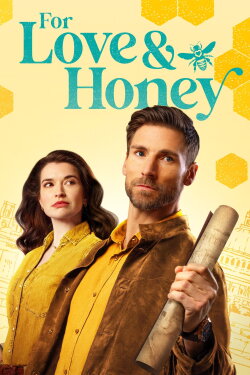 For Love & Honey (2024) For Love & Honey (2024)