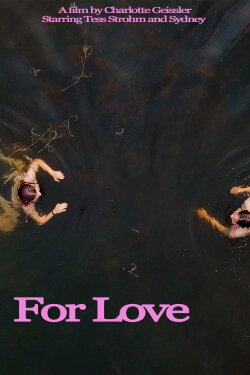 For Love (2022) For Love (2022)