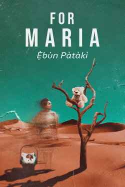 For Maria Ebun Pataki (2020) For Maria Ebun Pataki (2020)