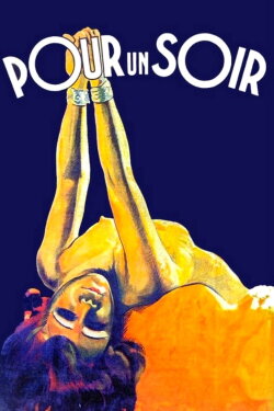 For One Night..! (1932) For One Night..! (1932)