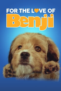 For the Love of Benji (1977) For the Love of Benji (1977)