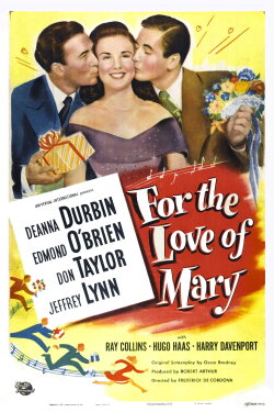 For the Love of Mary (1948) For the Love of Mary (1948)