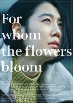 For whom the flowers bloom (2023) For whom the flowers bloom (2023)