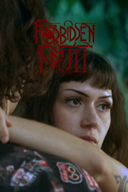 Forbidden Fruit (2024) Forbidden Fruit (2024)