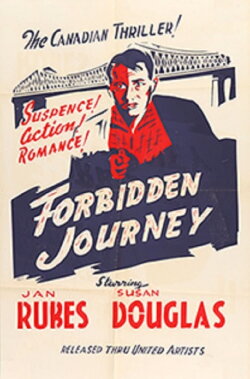 Forbidden Journey (1950) Forbidden Journey (1950)