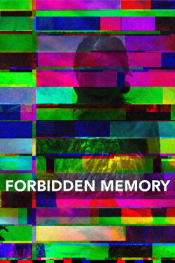 Forbidden Memory (2016) Forbidden Memory (2016)