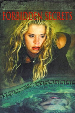 Forbidden Secrets (2007) Forbidden Secrets (2007)