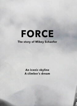 FORCE - The Story of Mikey Schaefer (2014) FORCE - The Story of Mikey Schaefer (2014)