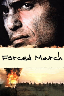 Forced March (1989) Forced March (1989)