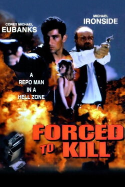 Forced to Kill (1994) Forced to Kill (1994)