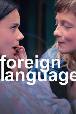 Foreign Language (2024) Foreign Language (2024)